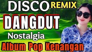 Download Lagu DANGDUT DISCO REMIX TRENDING VIRAL TIKTOK 2025‼️KOMPILASI ALBUM POP KENANGAN NOSTALGIA LAGU PILIHAN MP3 Download Lagu DANGDUT DISCO REMIX TRENDING VIRAL TIKTOK 2025‼️KOMPILASI ALBUM POP KENANGAN NOSTALGIA LAGU PILIHAN MP3