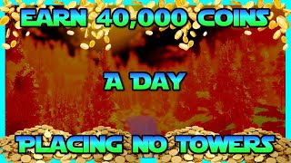 EASY WAY TO MAKE 40,000 COINS A DAY WITHOUT PLACING A TOWER!!! Tower Defense Simulator (Roblox)