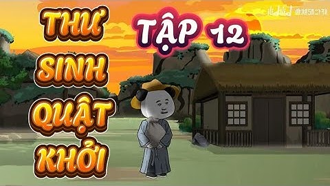 TẬP 12 : THƯ SINH QUẬT KHỞI - HÀ NHÂN XUYÊN KHÔNG TỪ HÔN -  KIẾM TIỀN ĐI THI KHOA CỬ  #hanhan