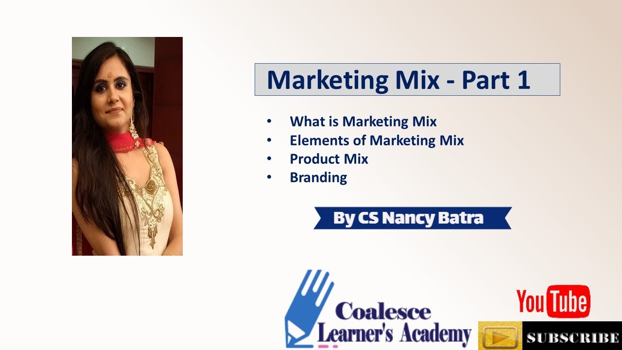 Marketing mix meaning /Elements of Marketing mix /Product mix & Branding - 1 - Class 12 Board Exam