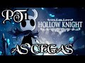 Hollow Knight #ASCEGAS PT1 - DirtMounth e Iniciando a Encruzilhada Esquecida
