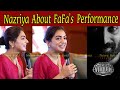 Nazriya About Fahadh Faasil Performance in Vikram | Adade Sundara Press Meet | Ante Sundaraniki