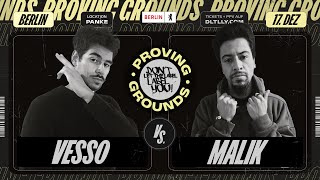 Vesso vs Malik ⎪ Rap Battle @ Proving Grounds ⎪ DLTLLY