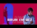 Dj Davo ft Harout Pamboukjian 'Sirum Em Qez' *2022*