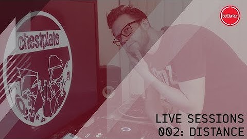 Distance – GetDarker Live Sessions 002
