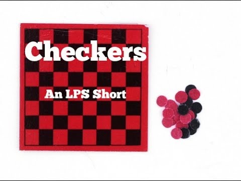 Checkers [An LPS Short]