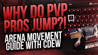 Why Do WoW PVP Pros Jump A Lot? Arena Movement Tips & Guide - Cdew's Dew's and Dew-nots!