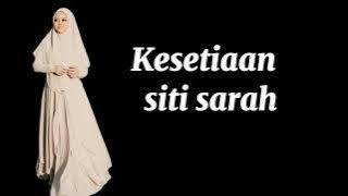 Siti sarah - Kesetiaan (lirik)