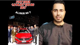 Fiat Egea 16 Mjet Dct Doğru Terci̇h Mi̇ Ve Alinir Mi?