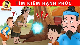 KIẾM TÌM HẠNH PHÚC - Nhân Tài Đại Việt - Phim hoạt hình - Truyện Cổ Tích Việt Nam