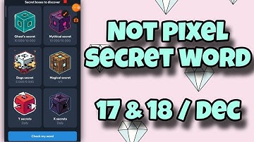 Not Pixel Secret Word 17 & 18 December | Today Not Pixel Secret Code | Not pixel Daily Combo| AGP #4