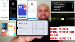 MIUI12.5 DOWNLOAD PAGE, REDMI NOTE 8 PRO, NOTE 8 REDMI NOTE 10S,COLOROS, POCO F3 GT, ONE PLUS NORD 2