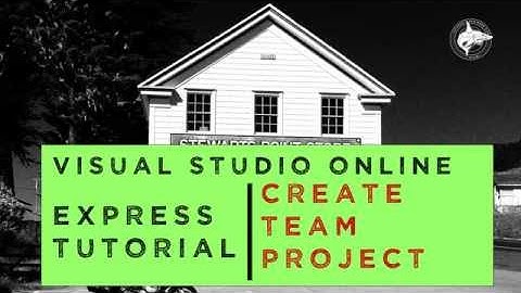 Create Team Project In Visual Studio Online Express Tutorial