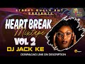 2022/2023 BONGO MIX [HEARTBREAK MIX VOL 2] FT DJ JACK KE,LODY MUSIC,MARIOO,IBRAAH,MAVOKALI,STAMINA