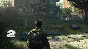 The Last of Us Part 1| The Quarantine Zone - 2 - STORY MODE - Walkthrough Gameplay PS5, PS4, PCs