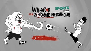 WHACK YOUR ZOMBIE NEIGHBOUR screenshot 4