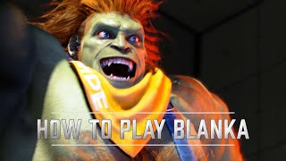 Street Fighter 6 Character Guide | Blanka