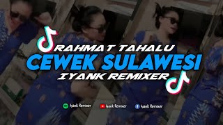 Dj Cewek Sulawesi (Iyank Remixer) Remix Full Bass 2024‼️