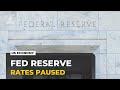 US Federal Reserve holds interest rates: Fears inflation could push borrowing costs higher