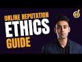 Ethics in online reputation management  nadernejad media inc