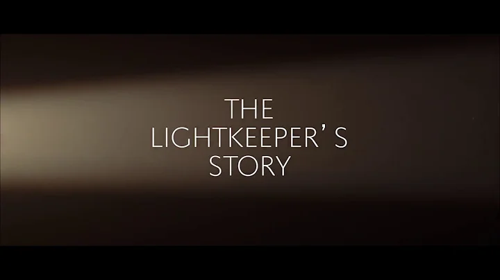 The Lightkeeper's Story Short Film - 2018