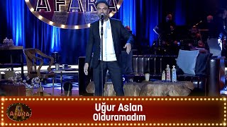 Uğur Aslan - OLDURAMADIM