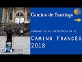 Camino de Santiago 2018  - (SUB ES-EN-IT) - Mi experiencia en el #CaminoDeSantiago