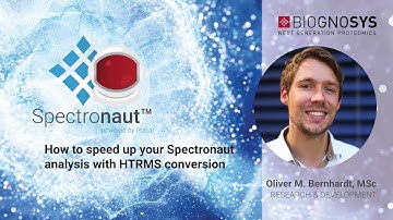 Spectronaut Tutorial - How to speed up your Spectronaut analysis with HTRMS conversion