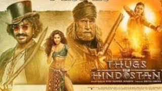 Thugs of Hindostan Full Hindi Movie Bollywood Movie | Aamir Khan | Katrina kaif| Rani Mukherjee