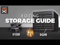 Editing storage guide best setup for 2023