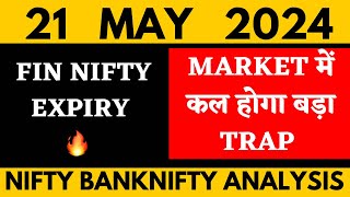 Nifty Prediction For Tomorrow Banknifty Analysis For 21 May 2024 Market Analysis For Tomorrow