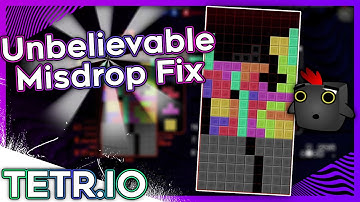UNBELIEVABLE Tetris Misdrop Fix (TETR.IO)