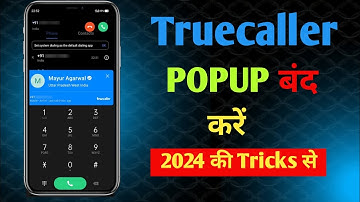 How To Disable Truecaller Pop-up|| Truecaller POPUP Window Notification Disable kaise kare