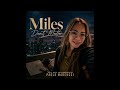 Miles Don T Matter 