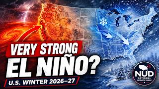 Super El Niño 2026–27? What NOAA Says About the U.S. Winter