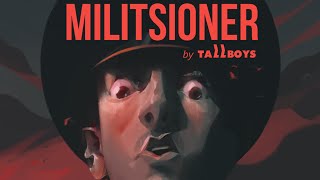MILITSIONER by TallBoys | 2 Minutes Of Gameplay
