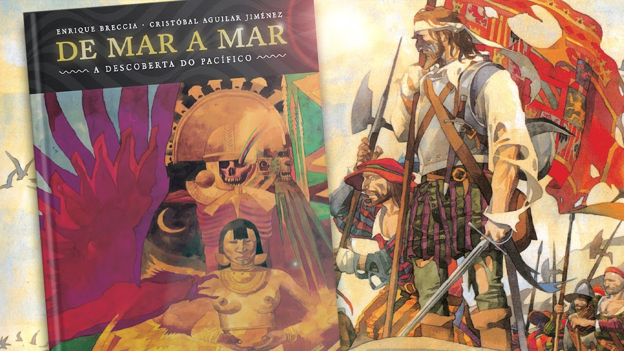De Mar a Mar: A Descoberta do Pacífico - Comix Zone