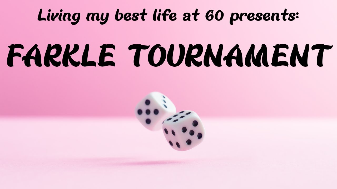 farkle-tournament-monday-march-18-at-7pm-youtube