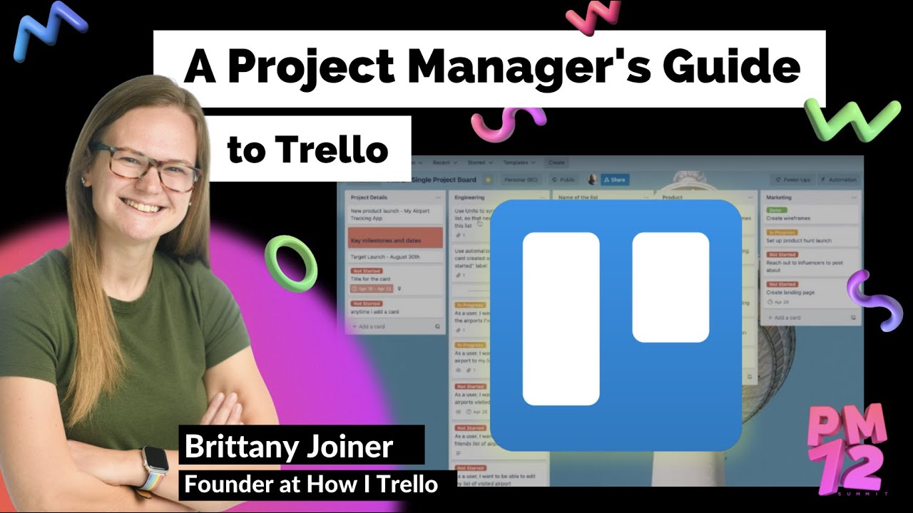 A Project Manager's Guide to Trello! Brittany Joiner