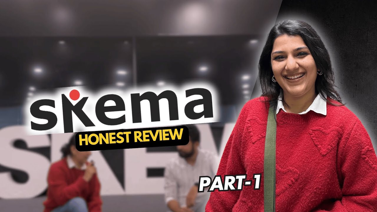 Skema Honest Review- Part 1 | Reputation of Skema | Popular Programs | Skema Career Services