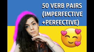 Learn 50 important Ukrainian Verb Pairs: Imperfective + Perfective | #Ukrainian