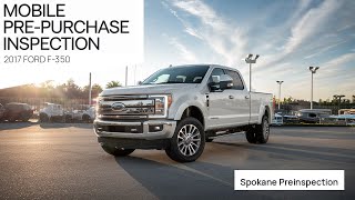 2017 Ford F-350 pre-purchase inspection