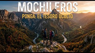 PONGA: El tesoro DESCONOCIDO de Asturias 🏔️ | Rutas salvajes y Bosques mágicos | Mochileros