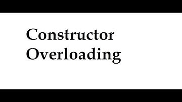 Constructor Overloading