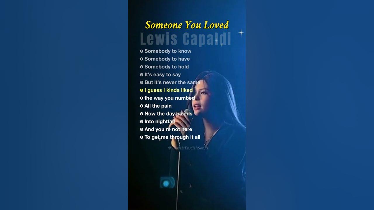 Someone You Loved - lyrics - Lewis Capaldi #englishsongs #emotionalballads #modernhits #classicmusic