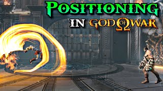Positioning In God Of War