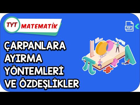 Çarpanlara Ayırma Yöntemleri ve Özdeşlikler | TYT Hızlanış Kampı    #Kamp2021