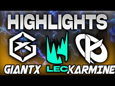 GIANTX VS KARMINE CORP HIGHLIGHTS LEC 2024 SUMMER SEASON JORNADA 9 - LEAGUE OF LEGENDS