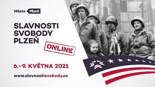 Slavnosti svobody Plzeň - ONLINE (9.5.2021)