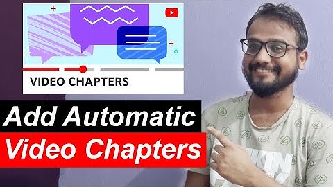 How To Enable Automatic Video Chapters On YouTube | Add Automatic Video Chapters | Akhtar Reviews